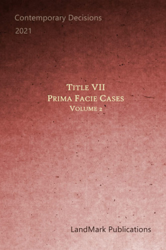Title VII Prima Facie Cases Volume 2