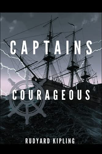 Captains Courageous With Original Illustrations
