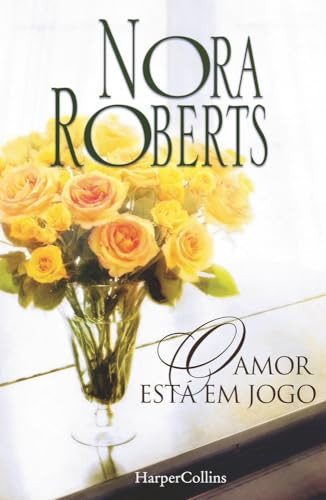 O amor está em jogo (HARPERCOLLINS PORTUGAL)