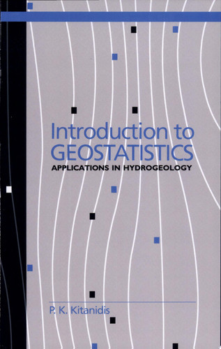 Introduction to Geostatistics Applications in Hydrogeology