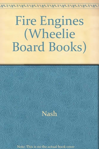 Cover of Fire Engines (Wheelie Board Books)