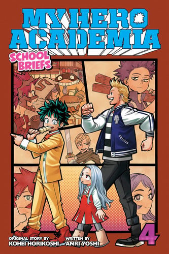 My Hero Academia: School Briefs, Vol. 4 Festival For All