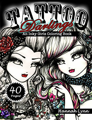 Tattoo Darlings An Inky Girls Coloring Book