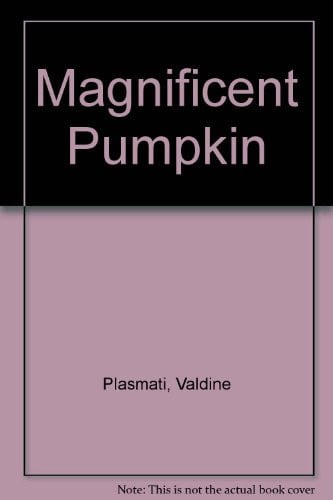 Cover of Magnificent Pumpkin