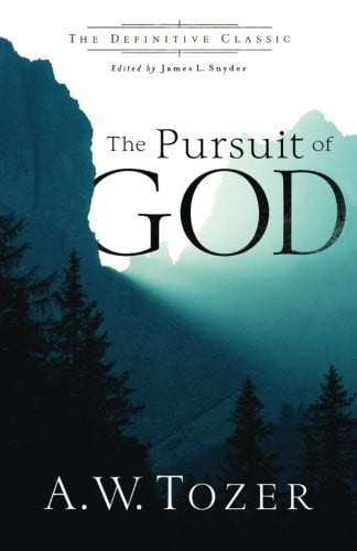 The Pursuit of God
