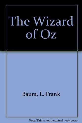 The Wizard of Oz