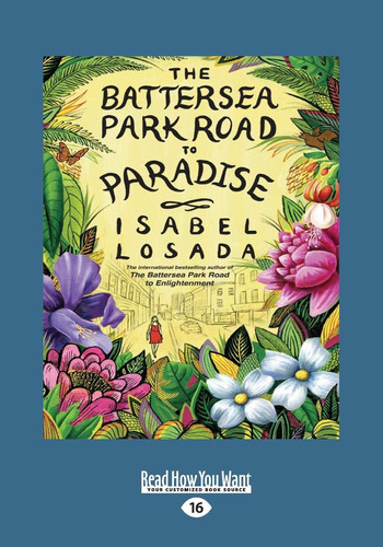 The Battersea Park Road to Paradise