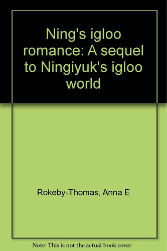 Cover of Ning's igloo romance