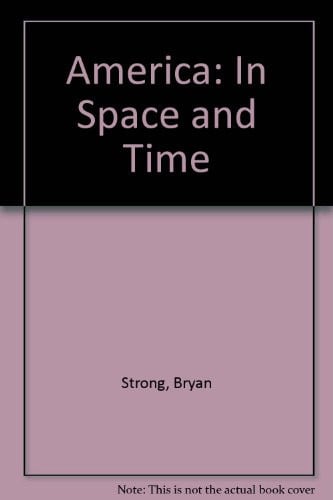 Cover of America, in space and time