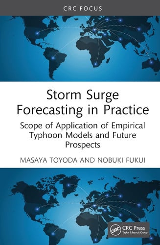 Storm Surge Forecasting and Future Projection in Practice Scope of Application of Empirical Typhoon Models