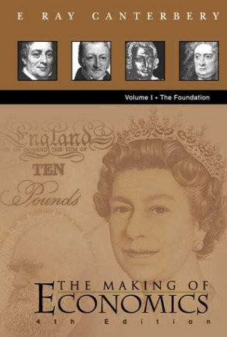 The Making of Economics: The foundation