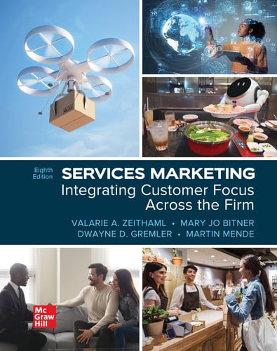 Services Marketing Integrating Customer Focus Across the Firm