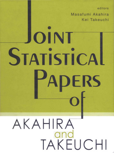Joint Statistical Papers of Akahira and Takeuchi