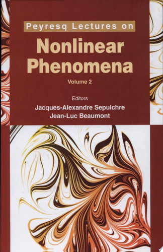 Peyresq Lectures on Nonlinear Phenomena