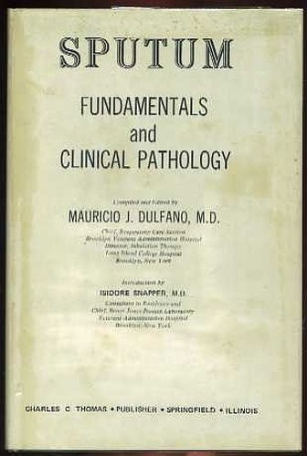 Sputum; Fundamentals and Clinical Pathology