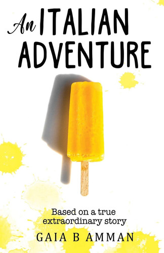 An Italian Adventure It Will All Make (less) Sense when You Grow Up