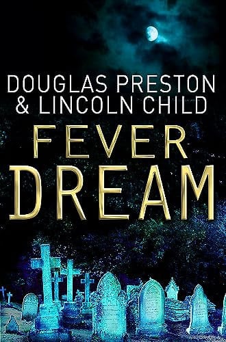 Fever Dream