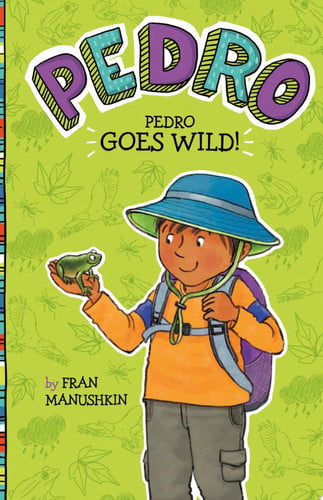 Cover of Pedro Goes Wild!