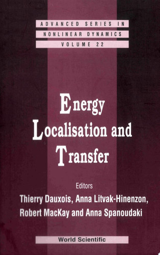 Energy Localisation and Transfer