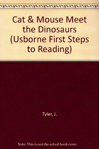 Cover of Cat and Mouse and the Dinosaurs