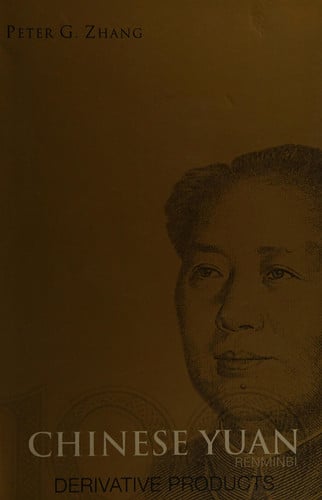Chinese Yuan Renminbi Derivative Products