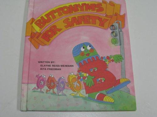 Cover of Buttonyms for Safety (Fables from the Letter People)