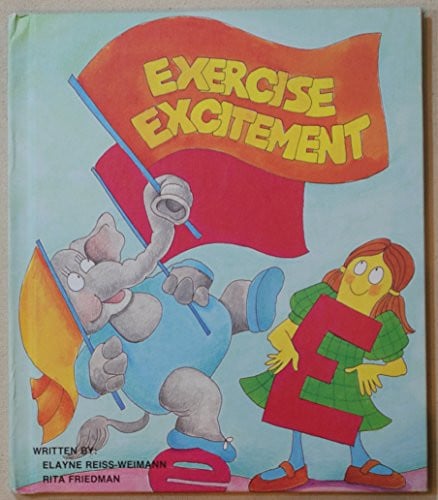 Cover of Exercise Excitement (Fables from the Letter People)