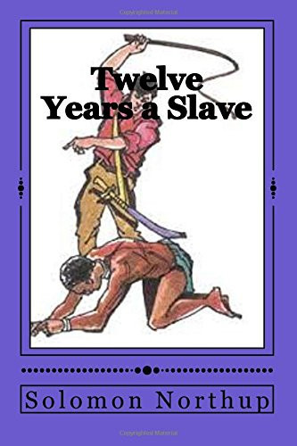 Twelve Years a Slave