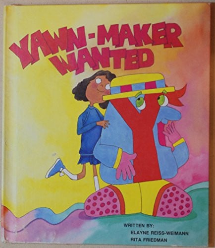 Cover of Yawn-Maker Wanted (Fables from the Letter People)