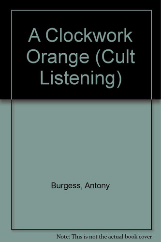 A Clockwork Orange