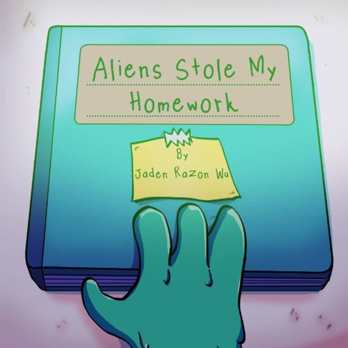 Cover of Aliens Stole My Homework