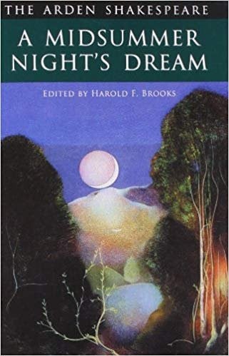 MIDSUMMER NIGHT DREAM E3 ARDEN (Arden Shakespeare: Third S.)