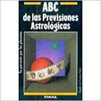 Abc de Las Previsiones Astrologicas
