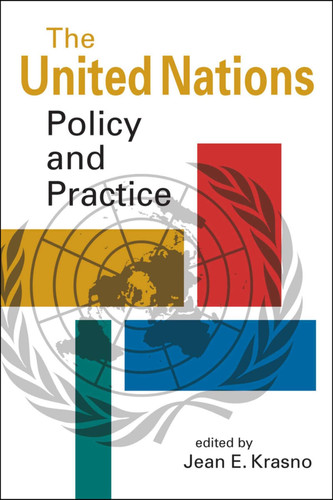 The United Nations Policy and Practice