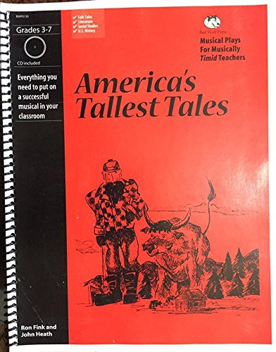 Cover of America's tallest tales: A musical play for kids 