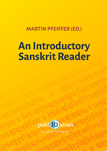 An Introductory Sanskrit Reader - Martin Pfeiffer