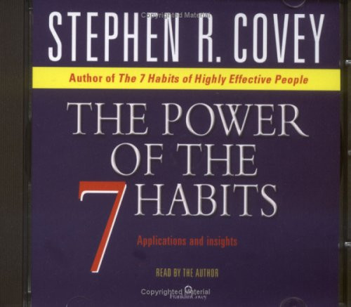 The Power of the 7 Habits