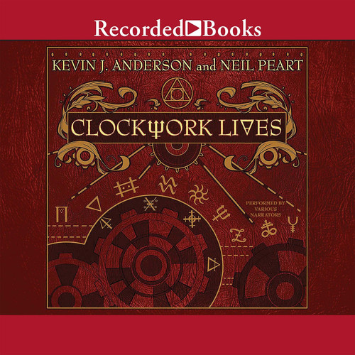 Clockwork Lives (The Clockwork Angels Series)