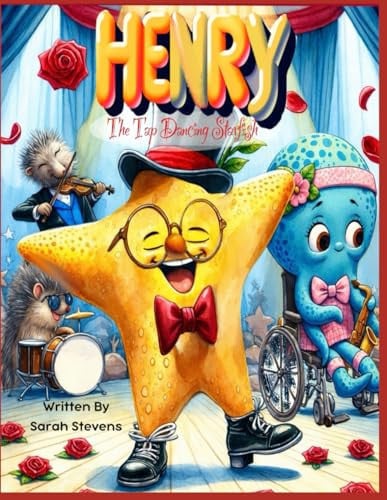 Cover of Henry the Tap Dancing Starfish