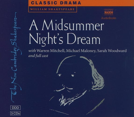 A Midsummer Night's Dream 3 Audio CD Set (New Cambridge Shakespeare Audio)
