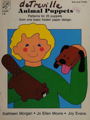 Animal Puppets: Patterns for 25 puppets from one basic folded paper design