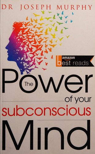 The Power of your Subconscious Mind [Paperback] [Jan 01, 2015] Joseph Murphy