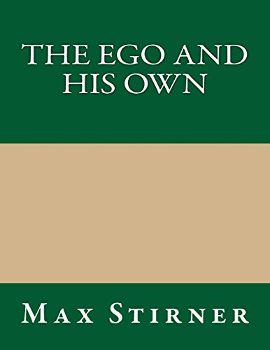 The Ego and His Own
