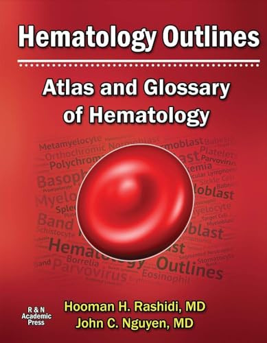 Hematology Outlines: Atlas and Glossary of Hematology