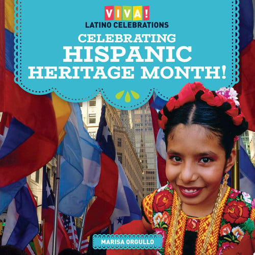 Cover of Celebrating Hispanic Heritage Month!