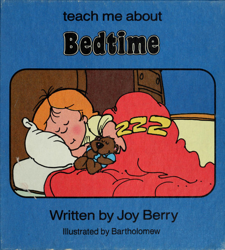Cover of Teach Me About Bedtime (Teach Me About Books)
