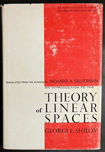 An Introduction to the Theory of Linear Spaces