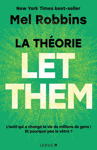 La théorie let them l'outil qui a changé la vie de millions de gens !