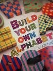 Cover of Build Your Own Alphabet
