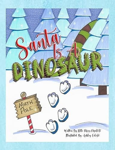 Cover of Santa Is a Dinosaur